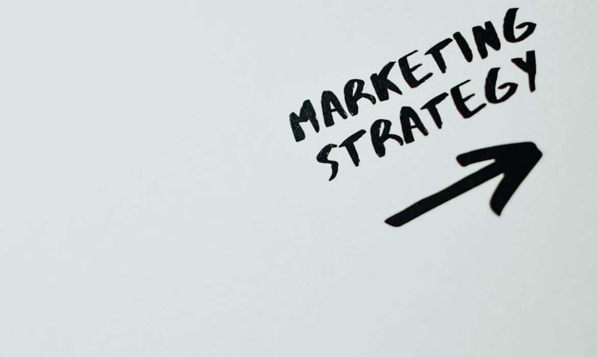 Les clés d’une stratégie marketing réussie : des étapes à ne pas négliger